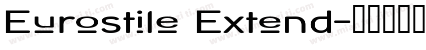 Eurostile Extend字体转换